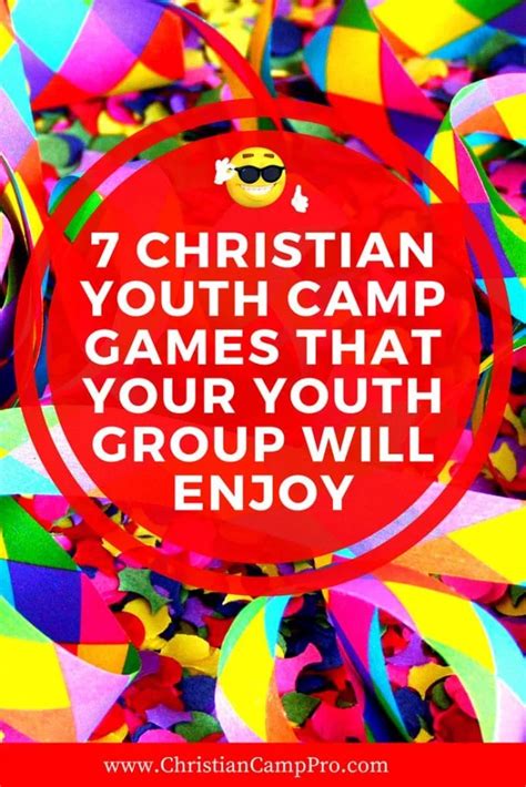 7 Christian Youth Camp Games That Your Youth Group Will Enjoy