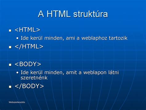 Webszerkesztés Webszerkesztés ppt letölteni