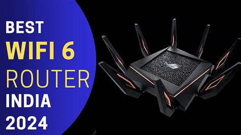 Best Wifi 6 Router 2024 India Nora Thelma