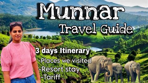 Munnar KASHMIR Of South India Travel Guide Places To Visit In