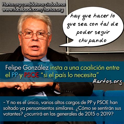 Caminante Felipe Gonz Lez Insta A Una Coalici N Entre El Pp Y Psoe Si