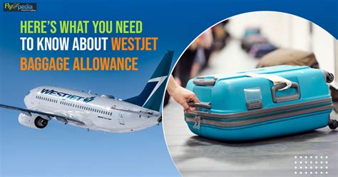 Heres What You Need To Know About Westjet Baggage Allowance