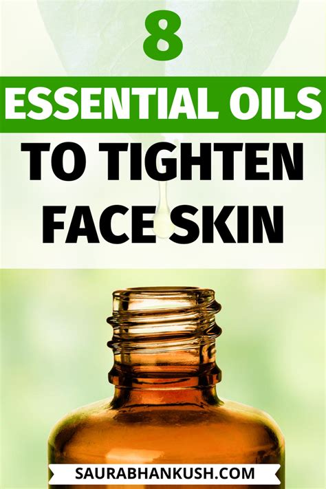 Best Essential Oils To Tighten Skin How To Use Them Artofit