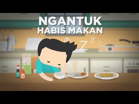 Kenapa Habis Makan Ngantuk Bukan Berenergi YouTube