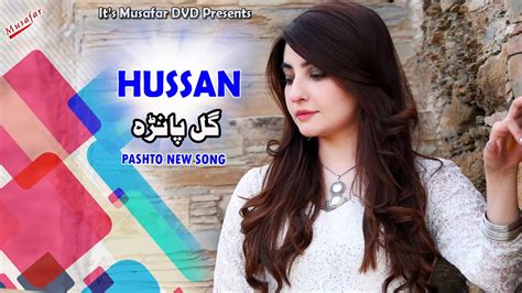 GUL PANRA Hussan Pashto Song 2020 Gul Panra Pashto HD Song