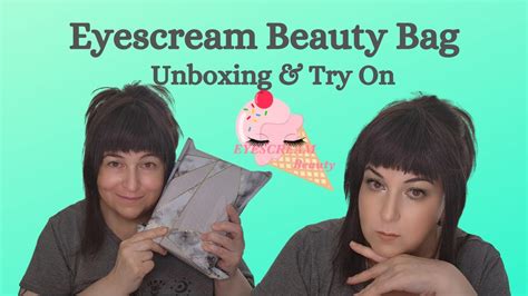 Not That Impressed This Month Eyescream Beauty Bag Unboxing Try On