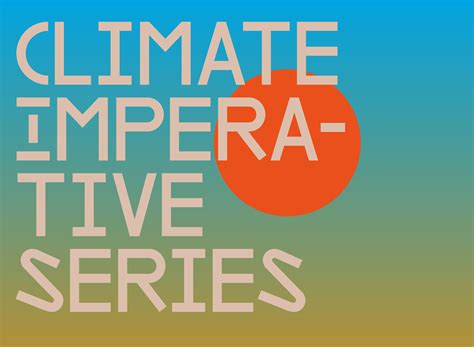 Climate Imperative Series Dialog