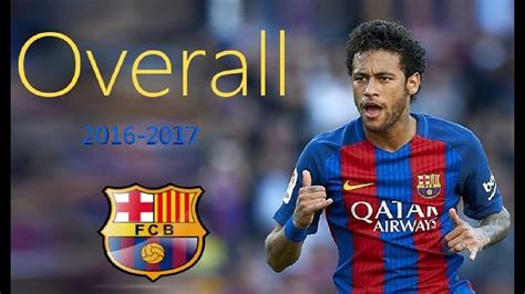 Neymar Jr Skills Assists Goals Barcelona Overall Youtube