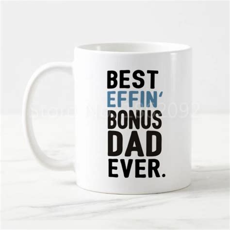 Funny Best Effin Bonus Dad Ever Coffee Mug Tea Cup Novelty Fathers Day