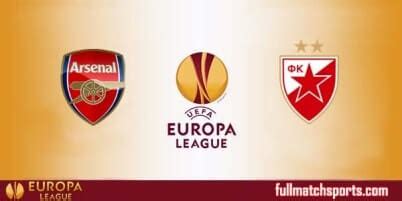 Arsenal Vs Crvena Zvezda Full Match UEL 2017 18 Fullmatchsports