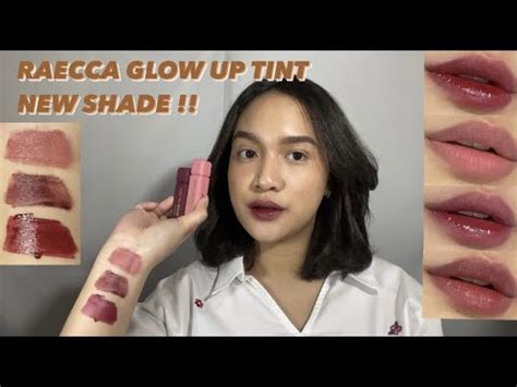 RAECCA GLOW UP TINT SHADE TERBARU TEST KETAHANAN SWATCHES REVIEW