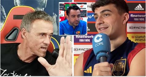 Pedri Explains Difference Between Playing For Xavi S Barcelona And Luis