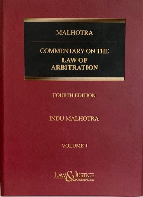 Commentary On The Law Of Arbitration By Justice Indu Malhotra