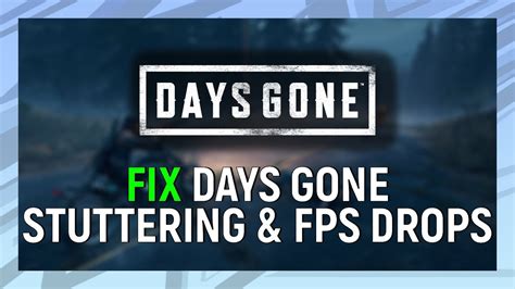 How To Fix Days Gone Stuttering And Fps Drops Youtube