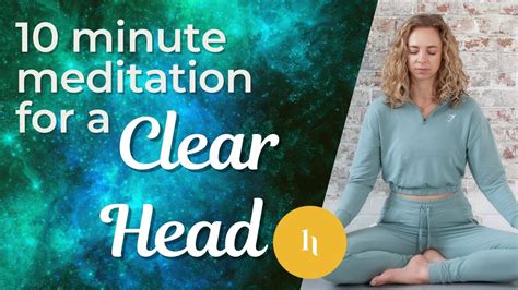 Minute Meditation For A Clear Head Breathing Visualisation To