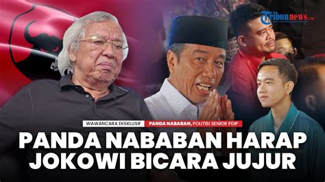 FULL Panda Nababan Semoga Jokowi Di Masa Akhir Jabatannya Menjadi