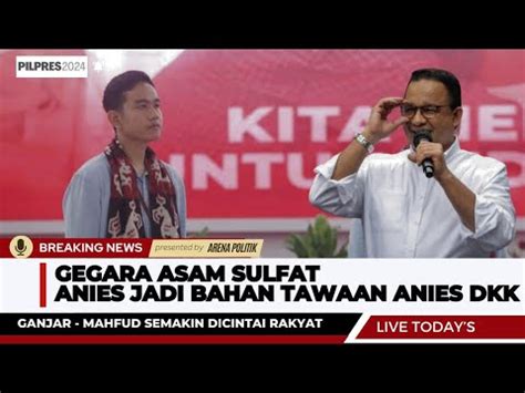 Anies Sindir Gibran Soal Asam Sulfat Anies Asam Folat Didapatnya Dari