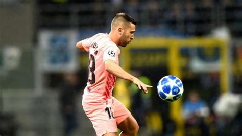 Jordi Alba Lontanisimo Dalla Juve Il Rinnovo Con Il Barca Fino Al