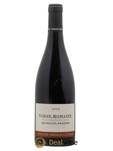 Acheter Vosne Romanée Les Hautes Maizières Arnoux Lachaux Domaine