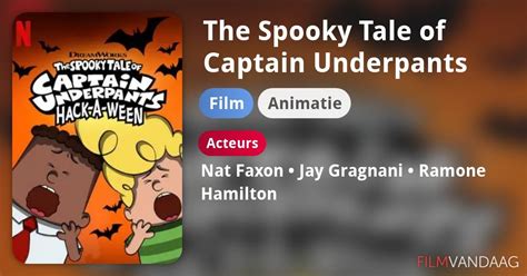 The Spooky Tale Of Captain Underpants Hack A Ween Film