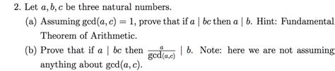 Solved Let A B C Be Three Natural Numbers A Assuming Gcd A C