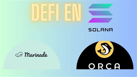 Defi Solana Staking L Quido Marinade Y Dex Orca Youtube