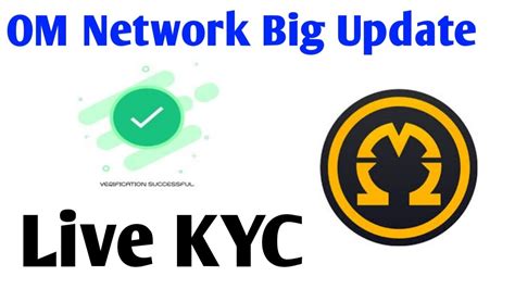 Omega Network Big Update Om Network Live Kyc Om Listing Update