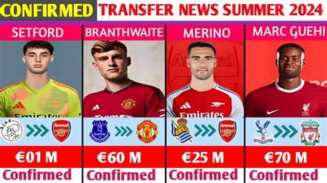 All Confirmed And Rumours Summer Transfer News Done Deals Merino To