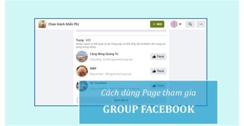 Cách tham gia nhóm trên Facebook bằng Fanpage đơn giản