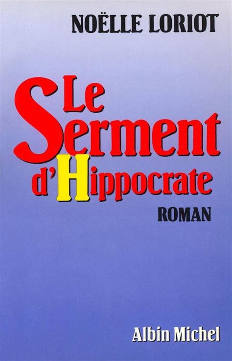 Le Serment D Hippocrate Ebook Noelle Loriot Boeken