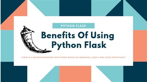 Benefits Of Using Python Flask