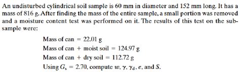 Solved An Undisturbed Cylindrical Soil Sample Is 60 Mm In Diameter And