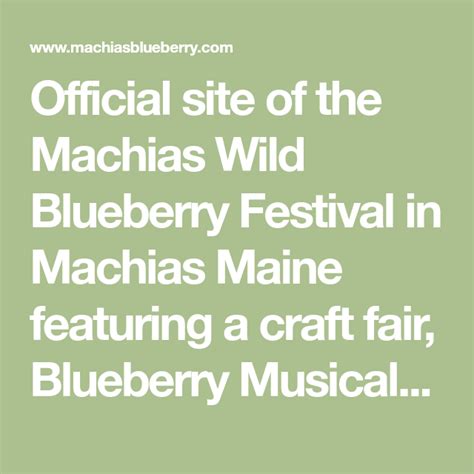 Official Site Of The Machias Wild Blueberry Festival In Machias Maine