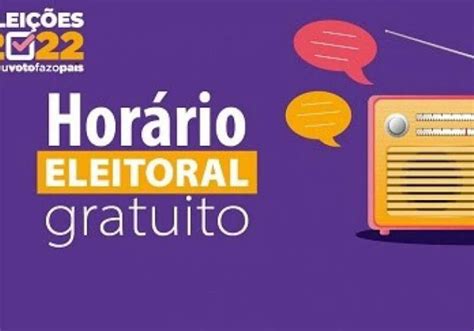 Horário Eleitoral Gratuito Começa Nesta Sexta Feira Confira Os Tempos