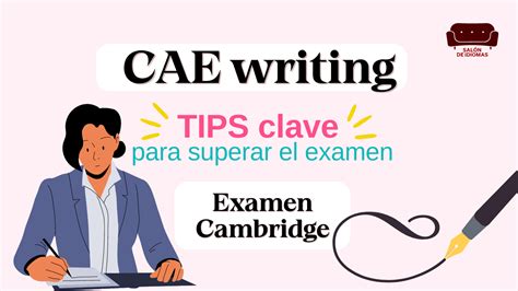 Cae Writing Tips Claves Para Superar El Examen