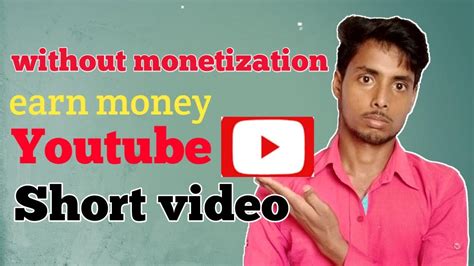 How To Earn Money From Youtube Without Monetization Earn Money Without