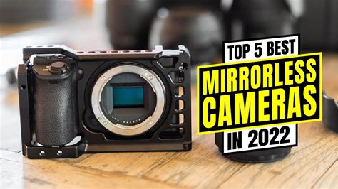 Top 5 Best Mirrorless Cameras Best Mirrorless Cameras For Travelers