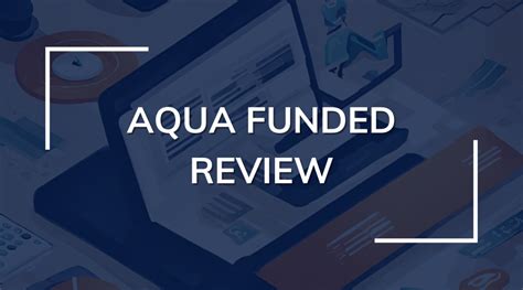 Aqua Funded Review 2025 Is This Prop Firm Legit