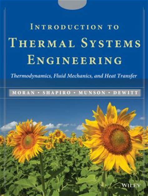 Introduction To Thermal Systems Engineering Thermodynamics Fluid