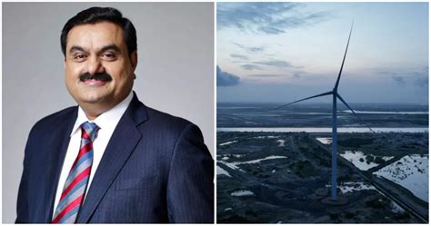 Adani Group Becomes The Worlds Largest Wind Solar Hybrid Power Developer