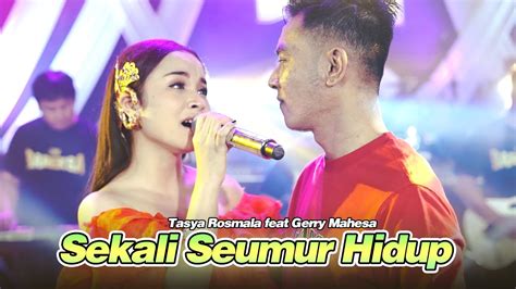 Sekali Seumur Hidup Tasya Rosmala Ft Gerry Bareksa Music Duet