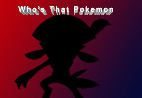 Who's that pokemon! by Fernokyoya86 on DeviantArt