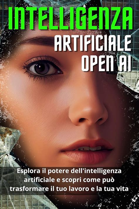 Intelligenza Artificiale Open AI Esplora Il Potere Dell Intelligenza