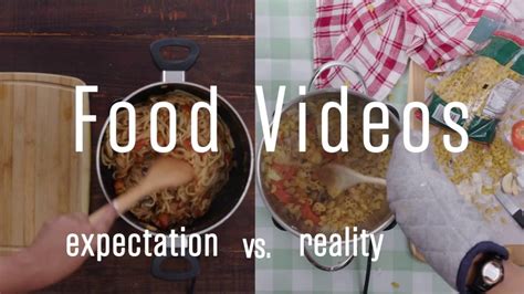 Food Videos Expectation Vs Reality Hellogiggles Youtube