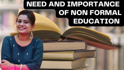 Need Importance Of Non Formal Education Youtube