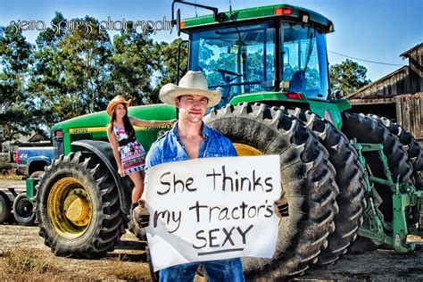 She Thinks My Tractor S Sexy Karen Schmautz Flickr