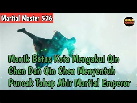 Martial Master Manik Batas Kota Mengakui Qin Chen Dan Qin Chen