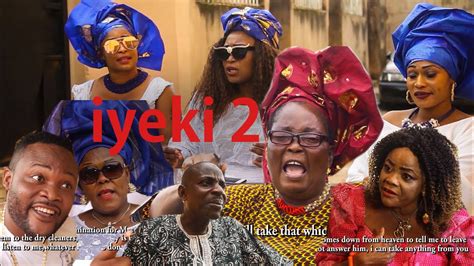 IYEKE PART 2 LATEST BENIN MOVIE YouTube