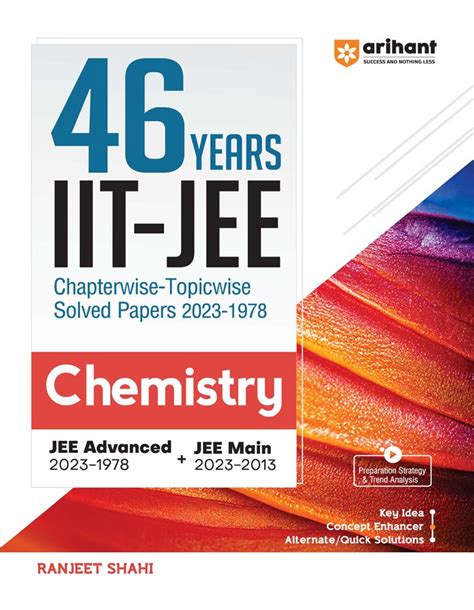 Arihant Years Chapterwise Topicwise Solved Papers Iit Jee