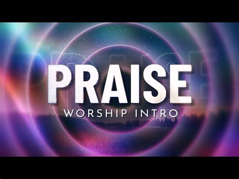 Praise Worship Intro | Hyper Pixels Media | Playback Media Store